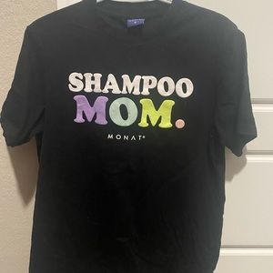 Monat ShampooMom. T-shirt